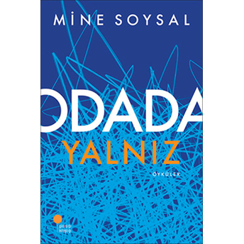 Odada Yalnız Mine Soysal