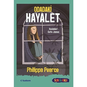 Odadaki Hayalet - Sen De Oku Philippa Pearce