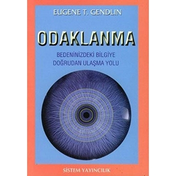 Odaklanma Eugene T. Gendlin