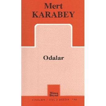 Odalar Mert Karabey