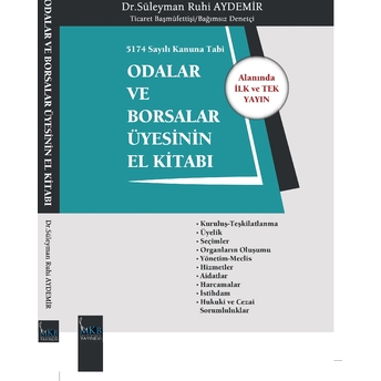 Odalar Ve Borsalar Üyesinin El Kitabı Süleyman Ruhi Aydemir