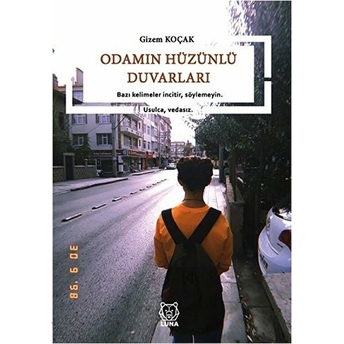 Odamın Hüzünlü Duvarları - Gizem Koçak