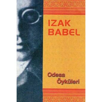 Odesa Öyküleri Izak Babel