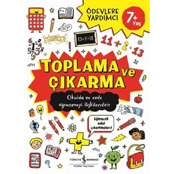 Ödevlere Yardımcı -Toplama Ve Çıkarma 7 Yaş Kolektif