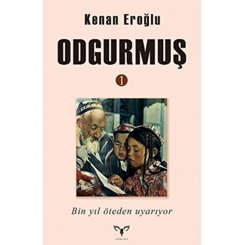 Odgurmuş - 1 Kenan Eroğlu