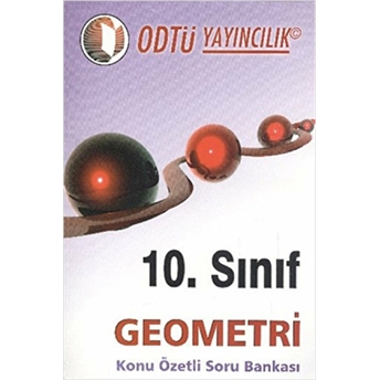 Odtü 10. Sınıf Geometri Konu Özetli Soru Bankası Kolektif