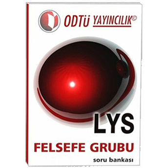 Odtü Lys Felsefe Grubu Soru Bankası Kolektif