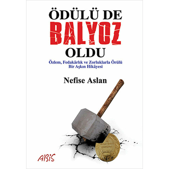 Ödülü De Balyoz Oldu Nefise Aslan