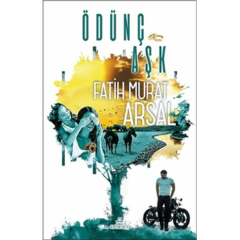 Ödünç Aşk Fatih Murat Arsal