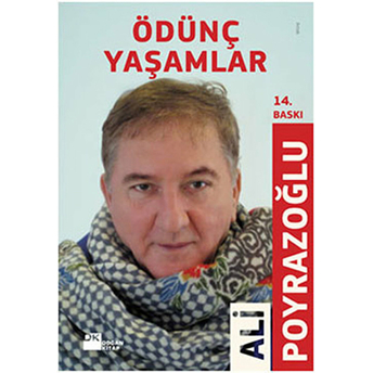 Ödünç Yaşamlar Ali Poyrazoğlu