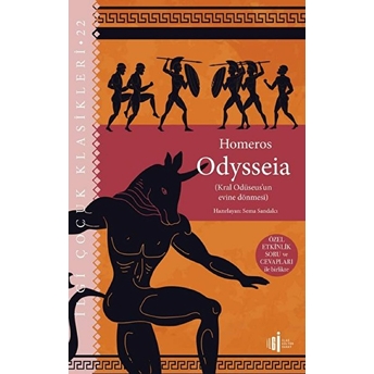 Odysseia - (Kral Odüseus'un Evine Dönmesi) Özel Etkinlik Soru Ve Cevapları Ile Birlikte Homeros