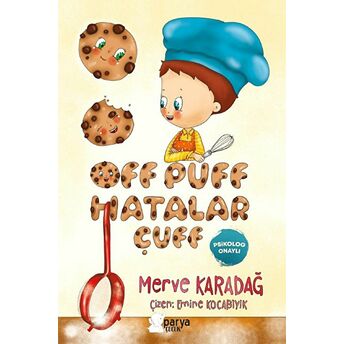 Off Puff Hatalar Çuff Merve Karadağ