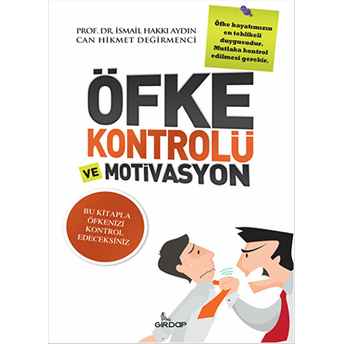 Öfke Kontrolü Ve Motivasyon Can Hikmet Değirmenci