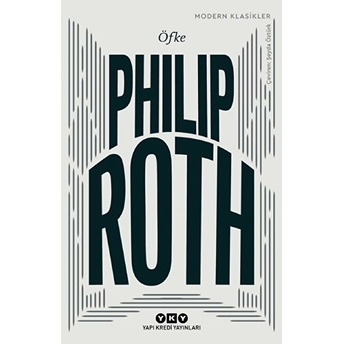 Öfke - Modern Klasikler Philip Roth