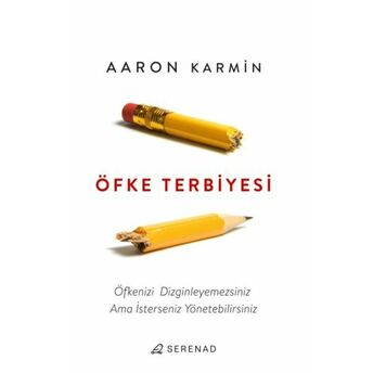 Öfke Terbiyesi Aaron Karmin