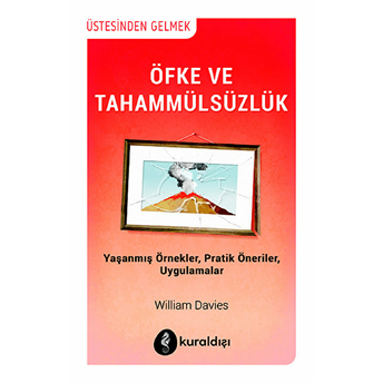 Öfke Ve Tahammülsüzlük William Davies