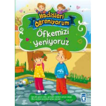 Öfkemizi Yeniyoruz Hadisleri Öğreniyorum Nurşen Şirin