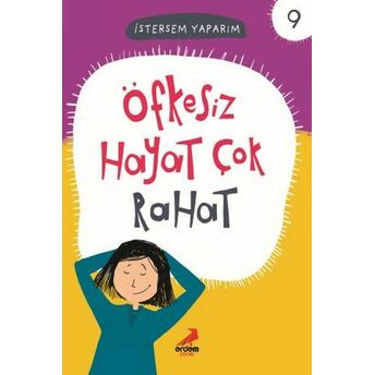 Öfkesiz Hayat Çok Rahat - Istersem Yaparım Dizisi Kollektif