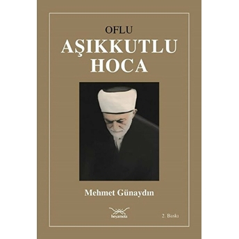 Oflu Aşıkkutlu Hoca Mehmet Günaydın