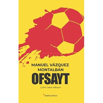 Ofsayt Manuel Vazquez Montalban