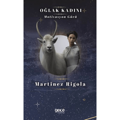 Oğlak Kadını Martinez Rigola