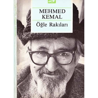 Öğle Rakıları Mehmed Kemal