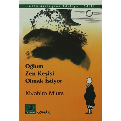 Oğlum Zen Keşişi Olmak Istiyor