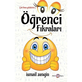 Öğrenci Fıkraları - Ismail Zengin