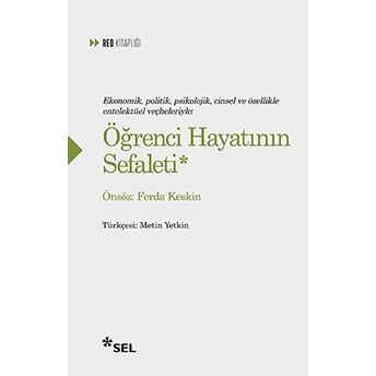 Öğrenci Hayatının Sefaleti Ulusal Öğrenci Birliği