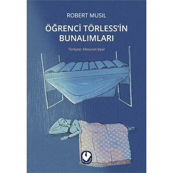 Öğrenci Törless’in Bunalımları Robert Musil