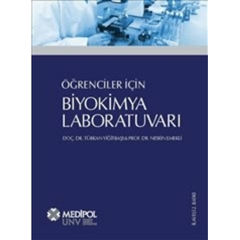 Öğrenciler Için Biyokimya Laboratuvarı Nesrin Emekli