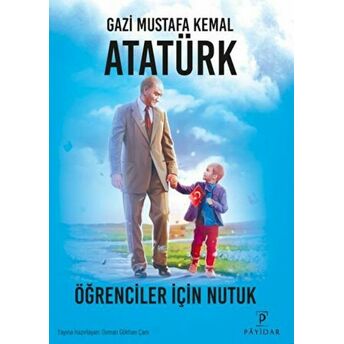 Öğrenciler Için Nutuk Mustafa Kemal Atatürk