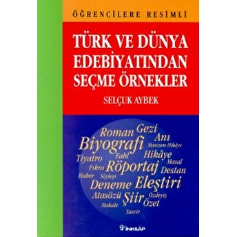 Öğrencilere Resimli Türk Ve Dünya Edebiyatından Seçme Örnekler Selçuk Aybek