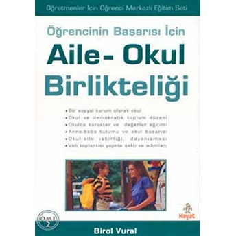 Öğrencinin Başarısı Için Aile-Okul Birlikteliği Birol Vural