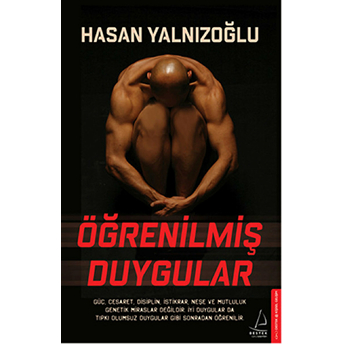 Öğrenilmiş Duygular Hasan Yalnızoğlu