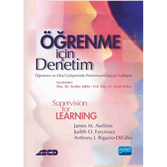 Öğrenme Için Denetim: Öğretmen Ve Okul Gelişiminde Performansa Dayalı Yaklaşım-Anthony J. Rigazio Digilio