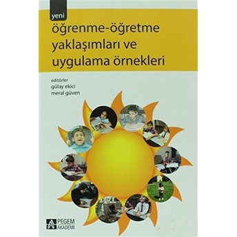 Öğrenme-Öğretme Yaklaşımları Ve Uygulama Örnekleri Komisyon