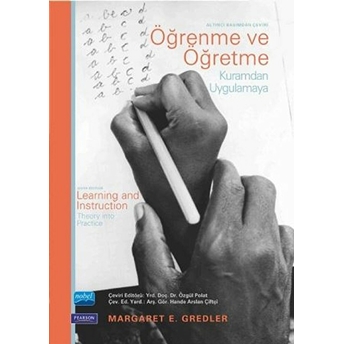 Öğrenme Ve Öğretme Kuramdan Uygulamaya Margaret E. Gredler