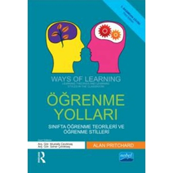 Öğrenme Yolları Sınıfta Öğrenme Teorileri Ve Öğrenme Stilleri Alan Pritchard