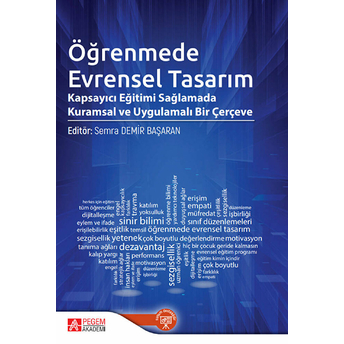 Öğrenmede Evrensel Tasarım Kapsayıcı Eğitimi Sağlamada Kuramsal Ve Uygulamalı Bir Çerçeve - Mustafa Öztürk