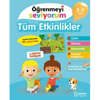 Öğrenmeyi Seviyorum - Tüm Etkinlikler 2-3 Yaş Kolektif