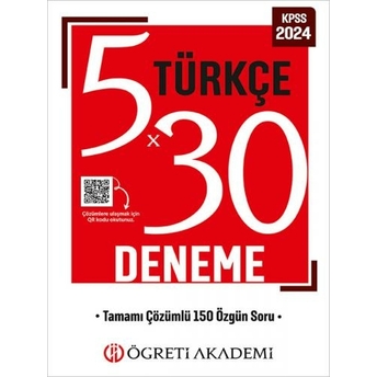 Öğreti Akademi 2024 Kpss Türkçe 5X30 Deneme Çözümlü Komisyon