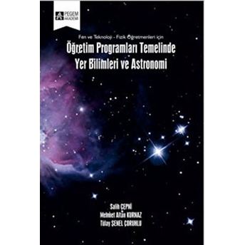 Öğretim Programları Temelinde Yer Bilimleri Ve Astronomi Salih Çepni