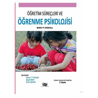 Öğretim Süreçleri Ve Öğrenme Psikolojisi-Marcy P. Driscoll