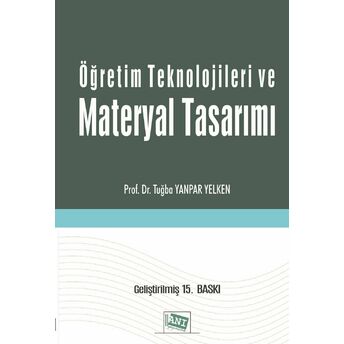 Öğretim Teknolojileri Ve Materyal Tasarımı Tuğba Yanpar Yelken