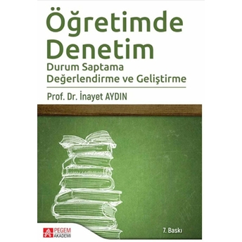 Öğretimde Denetim - Inayet Aydın