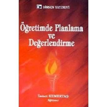 Öğretimde Planlama Ve Değerlendirme Ismet Kemertaş