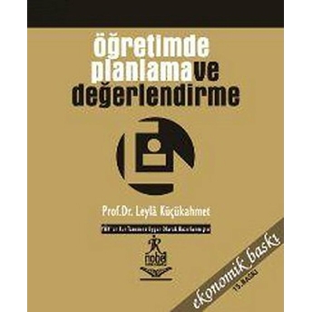 Öğretimde Planlama Ve Değerlendirme-Leyla Küçükahmet