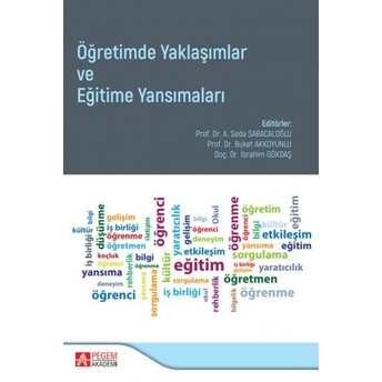 Öğretimde Yaklaşımlar Ve Eğitime Yansımaları Ibrahim Gökdaş