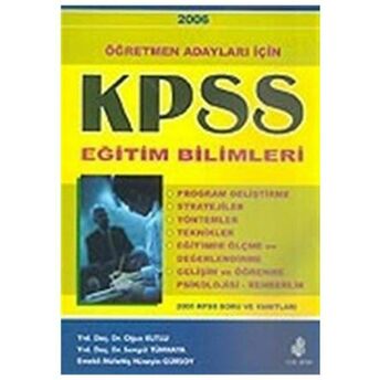 Öğretmen Adayları Için Kpss Eğitim Bilimleri Oğuz Kutlu